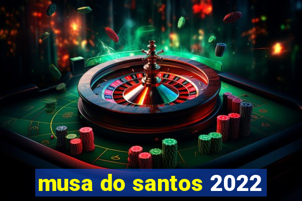 musa do santos 2022